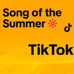 #SongOfTheSummer: TikTok Predictions