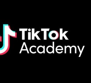 TikTok Academy 2.0: Elevating Your Marketing